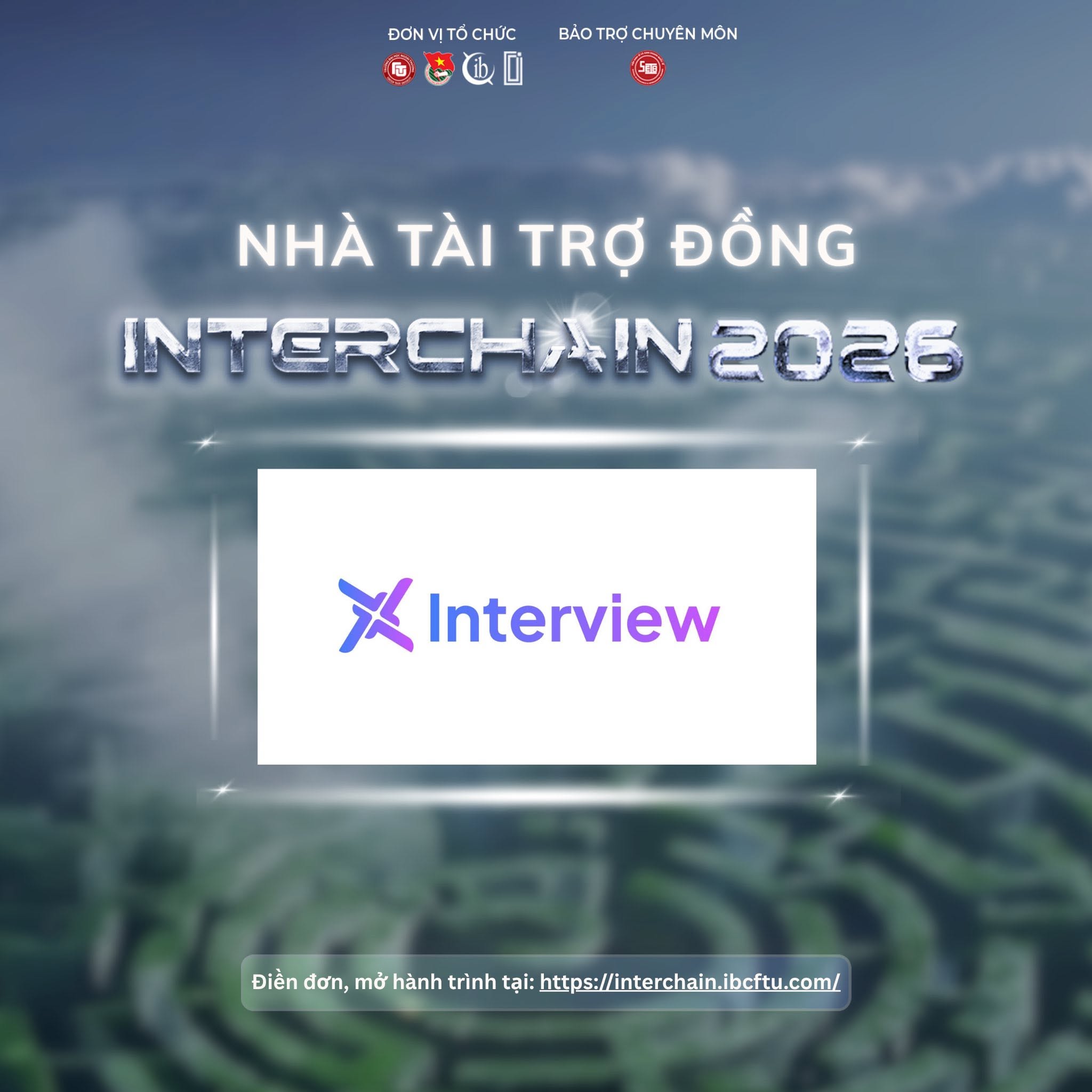 X-Interview tài trợ cuộc thi INTERCHAIN 2026